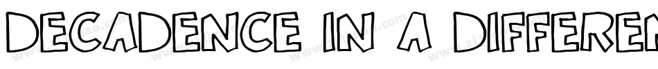 decadence in a different light字体转换